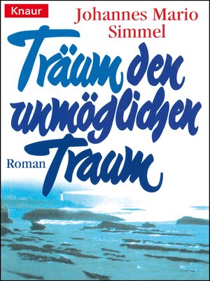 cover image of Träum den unmöglichen Traum